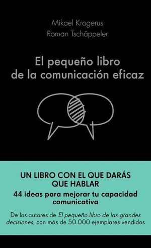 EL PEQUEÑO LIBRO DE LA COMUNICACIÓN EFICAZ
