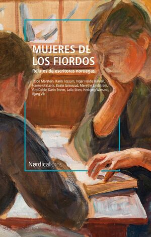 MUJERES DE LOS FIORDOS (3ª EDICION)