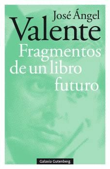 FRAGMENTOS DE UN LIBRO FUTURO- RUSTEGA