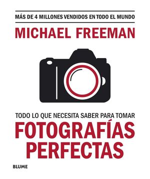 TODO LO QUE NECESITAS SABER PARA TOMAR FOTOGRAFIAS