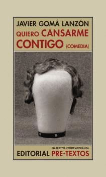 QUIERO CANSARME CONTIGO (COMEDIA)