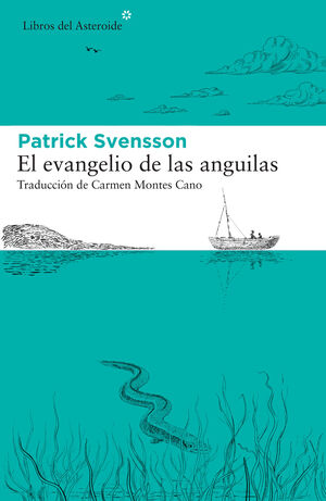 EVANGELIO DE LAS ANGUILAS