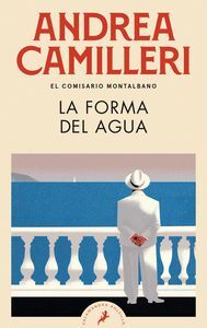 FORMA DEL AGUA, LA (SALVO MONTALBANO 1)