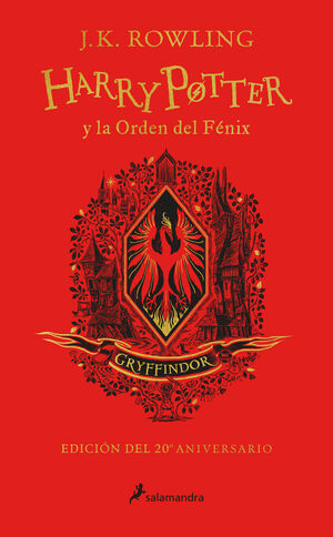 HARRY POTTER Y LA ORDEN DEL FÉNIX (EDICIÓN GRYFFINDOR DEL 20º ANI