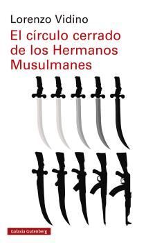 EL CÍRCULO CERRADO DE LOS HERMANOS MUSULMANES