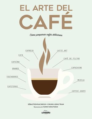 EL ARTE DEL CAFE (TAPA BLANDA)