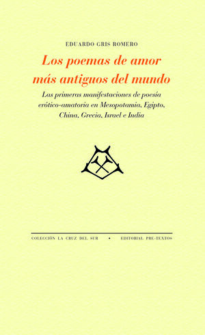 POEMAS DE AMOR MAS ANTIGUOS DEL MUNDO, LOS