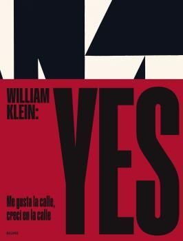 WILLIAM KLEIN: YES