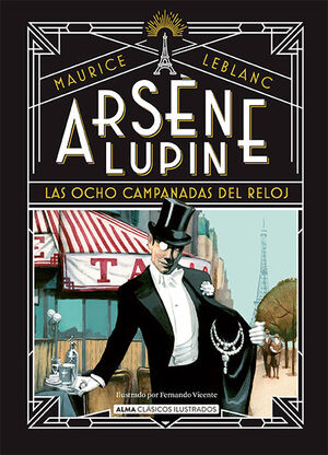 ARSÈNE LUPIN - LAS OCHO CAMPANADAS DEL RELOJ