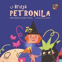 LA BRUJA PETRONILA