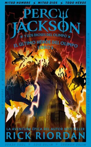 EL ÚLTIMO HÉROE DEL OLIMPO (PERCY JACKSON Y LOS DI