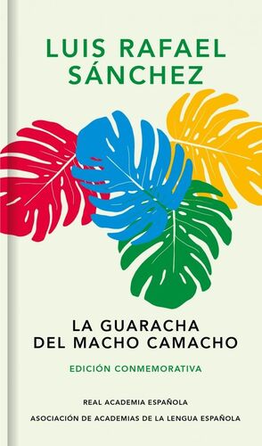 GUARACHA DEL MACHO CAMACHO, LA (ED.CONM.