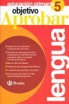 OBJETIVO APROBAR: LENGUA 5º PRIMARIA