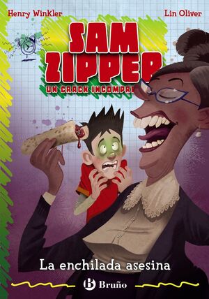LA ENCHILADA ASESINA. SAM ZIPPER 6