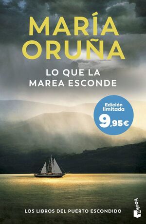 LO QUE LA MAREA ESCONDE (LOS LIBROS DEL PUERTO ESCONDIDO)