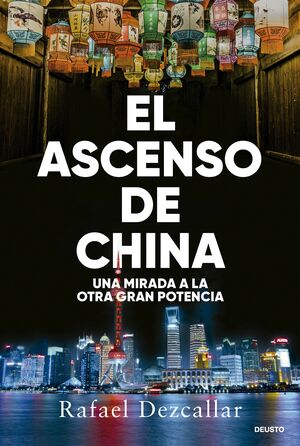 ASCENSO DE CHINA, EL