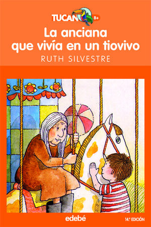 LA ANCIANA QUE VIVÍA EN UN TIOVIVO