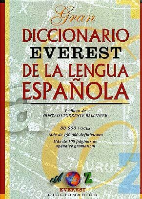 GRAN DICCIONARIO EVEREST DE LA LENGUA ESPAÑOLA