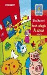 EN EL COLEGIO / AT SCHOOL