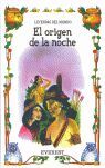 EL ORIGEN DE LA NOCHE