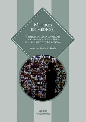 MUJERES EN MEDIO(S): PROPUESTAS PARA ANA