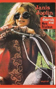 JANIS JOPLIN ( ENTERRADA VIVA)