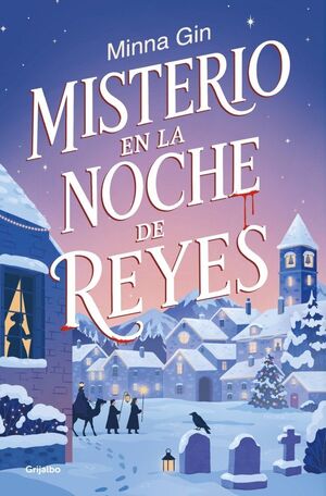 MISTERIO EN LA NOCHE DE REYES
