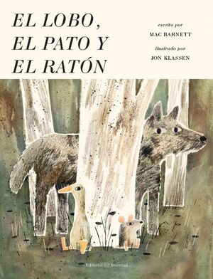 LOBO EL PATO Y EL RATON