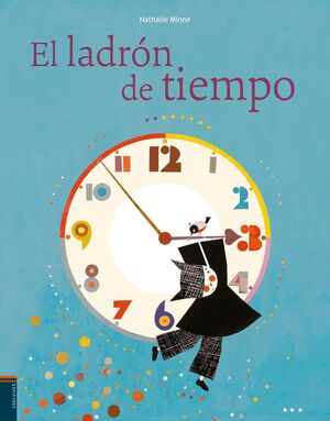 EL LADRÓN DEL TIEMPO