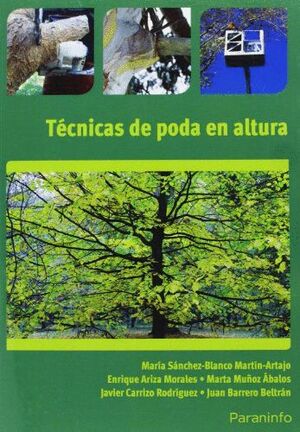 TECNICAS DE PODA EN ALTURA