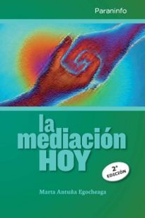 LA MEDIACIÓN HOY (2ª EDICIÓN)