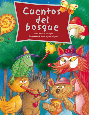 CUENTOS DEL BOSQUE