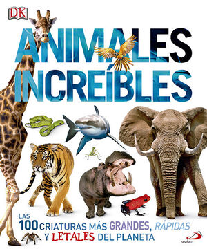 ANIMALES INCREÍBLES