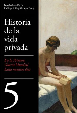 HISTORIA DE LA VIDA PRIVADA V - (2017)