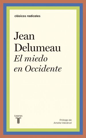 EL MIEDO EN OCCIDENTE