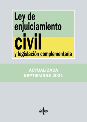 LEY DE ENJUICIAMIENTO CIVIL Y LEGISLACIÓN COMPLEMENTARIA