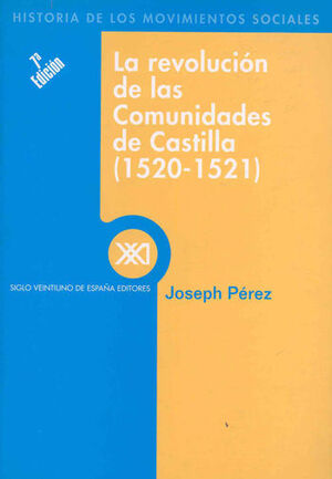 REVOLUCION DE LAS COMUNIDADES DE CASTILLA 1520-152