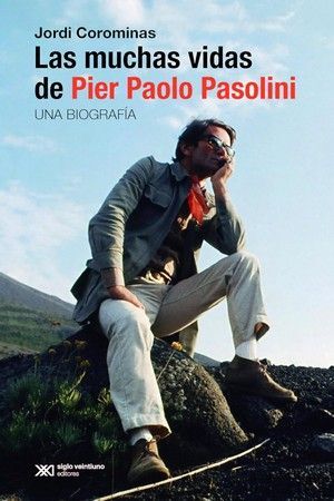 MUCHAS VIDAS DE PIER PAOLO PASOLINI, LAS