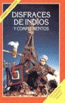 DISFRACES DE INDIOS Y COMPLEMENTOS