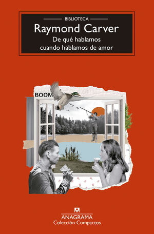 DE QUÈ HABLAMOS CUANDO HABLAMOS DE AMOR