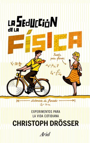 LA SEDUCCIÓN DE LA FÍSICA