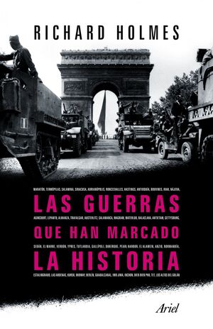 LAS GUERRAS QUE HAN MARCADO HISTORIA