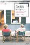 PRÁCTICAS CULTURALES EN ESPAÑA
