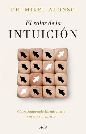 VALOR DE LA INTUICION, EL