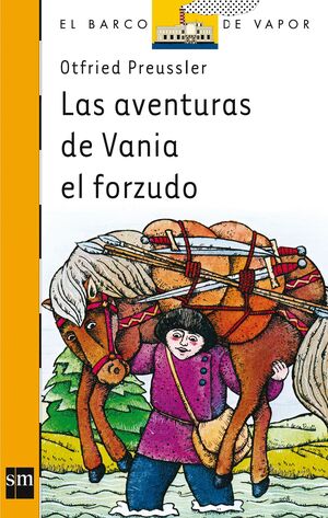 N. 1 LAS AVENTURAS DE  VANIA EL FORZUDO