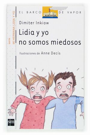 LIDIA Y YO NO TENEMOS MIEDO