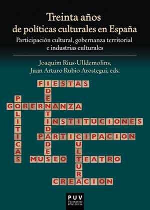 TRINTA AÑOS DE POLITICAS CULTURALES