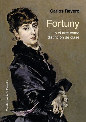 FORTUNY O EL ARTE COMO