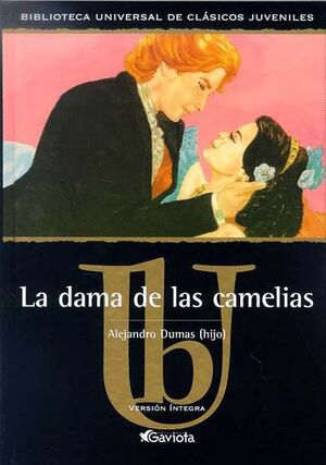 LA DAMA DE LAS CAMELIAS