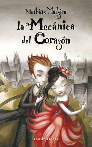 MECANICA DEL CORAZON (NOVELA)